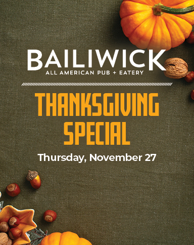 Bailiwick Thanksgiving Special. Thursday November 27, 2025